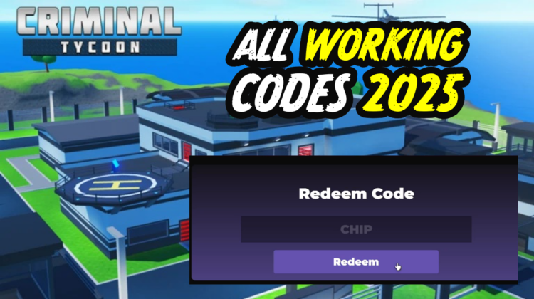 Criminal Tycoon Codes February 2025