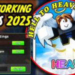 Hell to Heaven Climb Codes July 2025